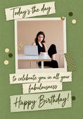 Load image into Gallery viewer, Today's the Day Fabulousness Photo Upload Birthday Card for Her

