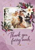 Load image into Gallery viewer, Funny Thank You Furry Much Photo Upload Christmas Card for Parents
