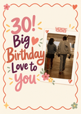 Load image into Gallery viewer, 30th Big Birthday Love to You Card for Her
