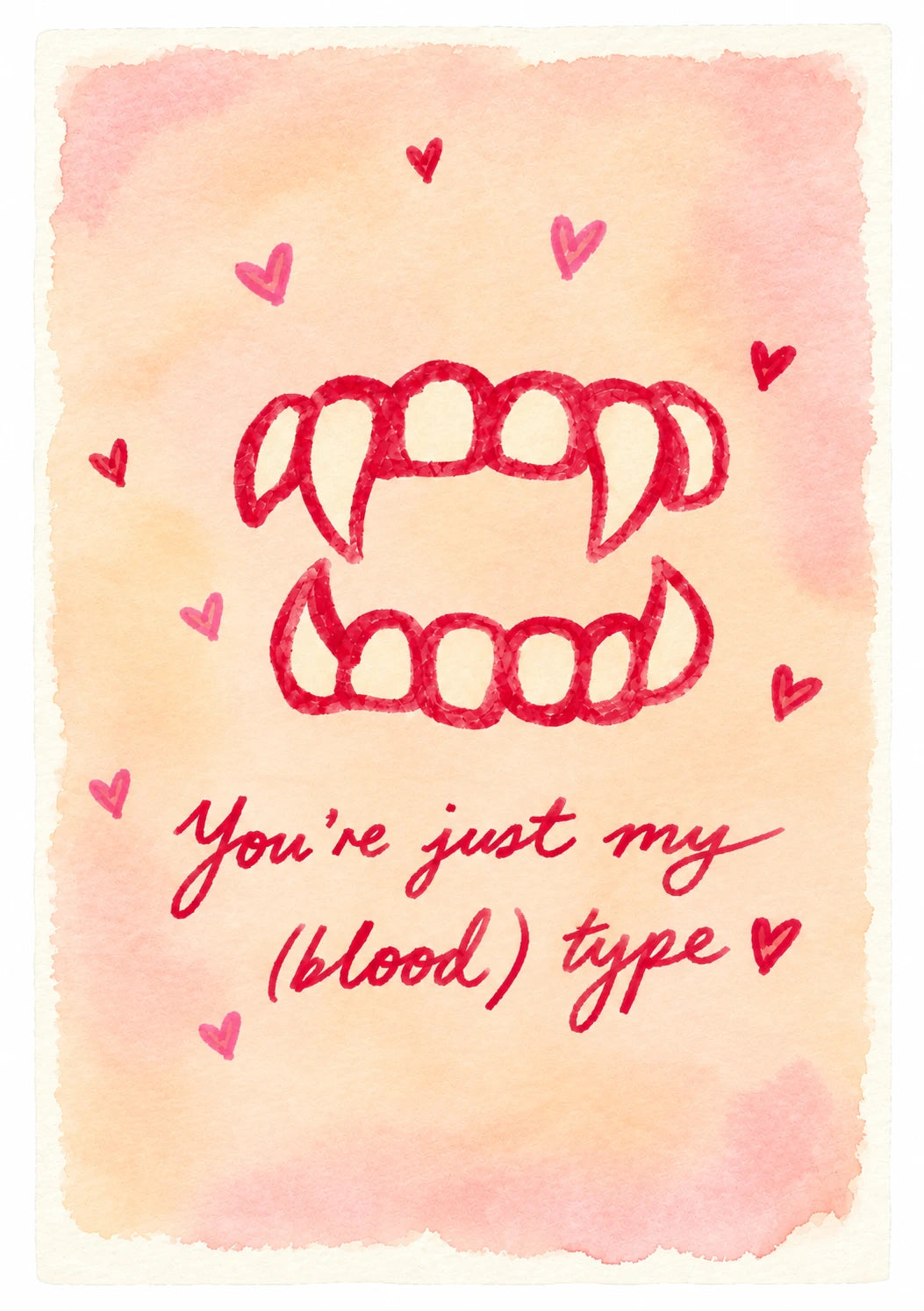 Funny Vampire Fangs You're My Blood Type Halloween Card