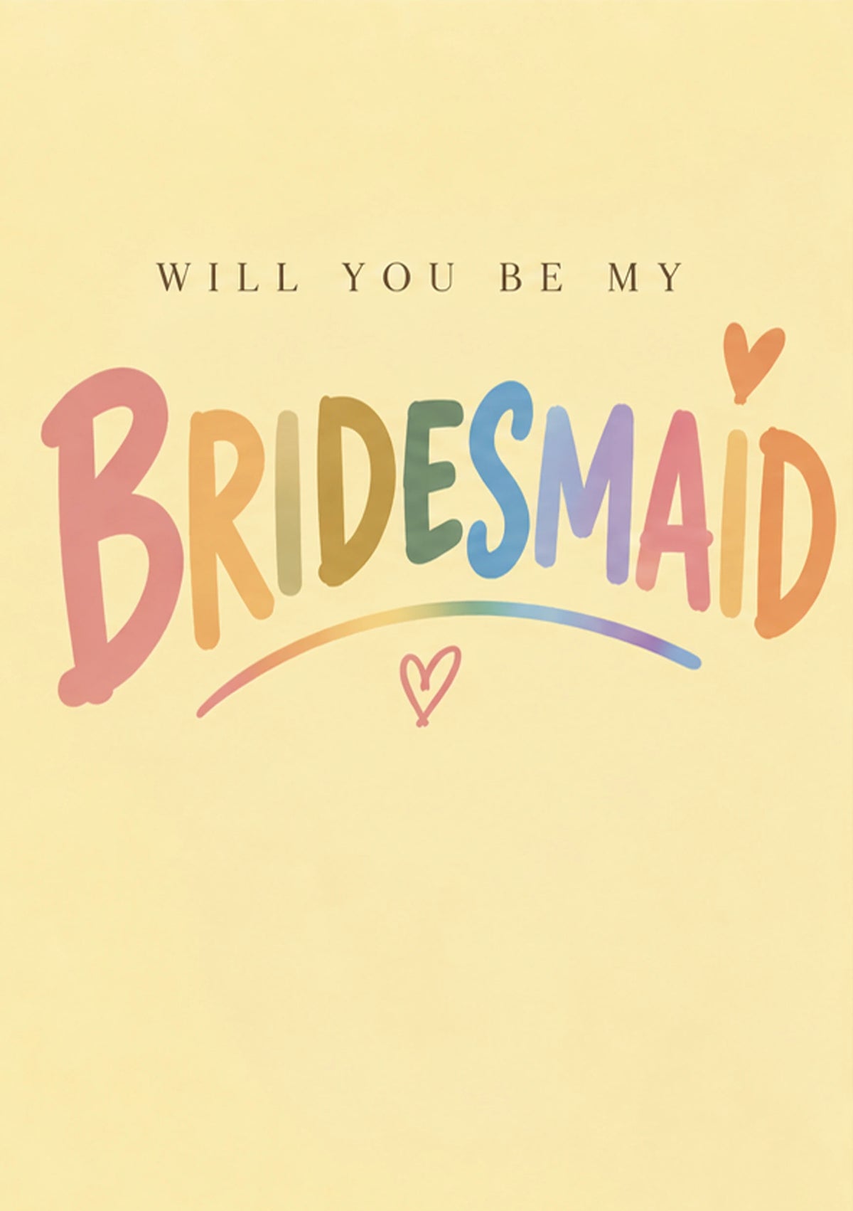 Rainbow Bridesmaid Will You Be My Birthday Card for Her
