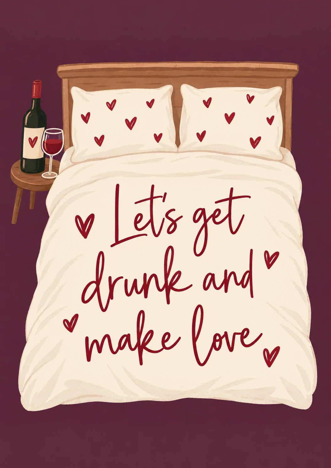 Funny Let's Get Drunk and Make Love Valentine's Day Card for Boyfriend