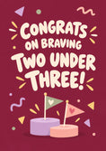 Load image into Gallery viewer, Funny Two Under Three New Baby Birthday Card
