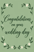 Load image into Gallery viewer, Green Floral Botanical Congratulations Wedding Card
