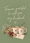Load image into Gallery viewer, Forever Grateful Coffee Mugs 1st Anniversary Card for Husband
