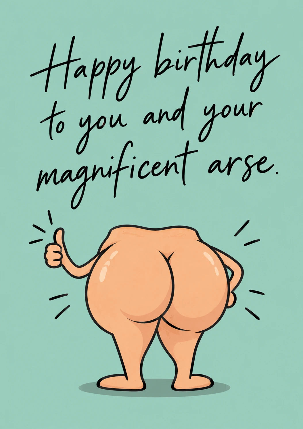Funny Magnificent Arse Thumbs Up 30th Birthday Card