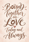Load image into Gallery viewer, Bound Together in Love Script Wedding Card
