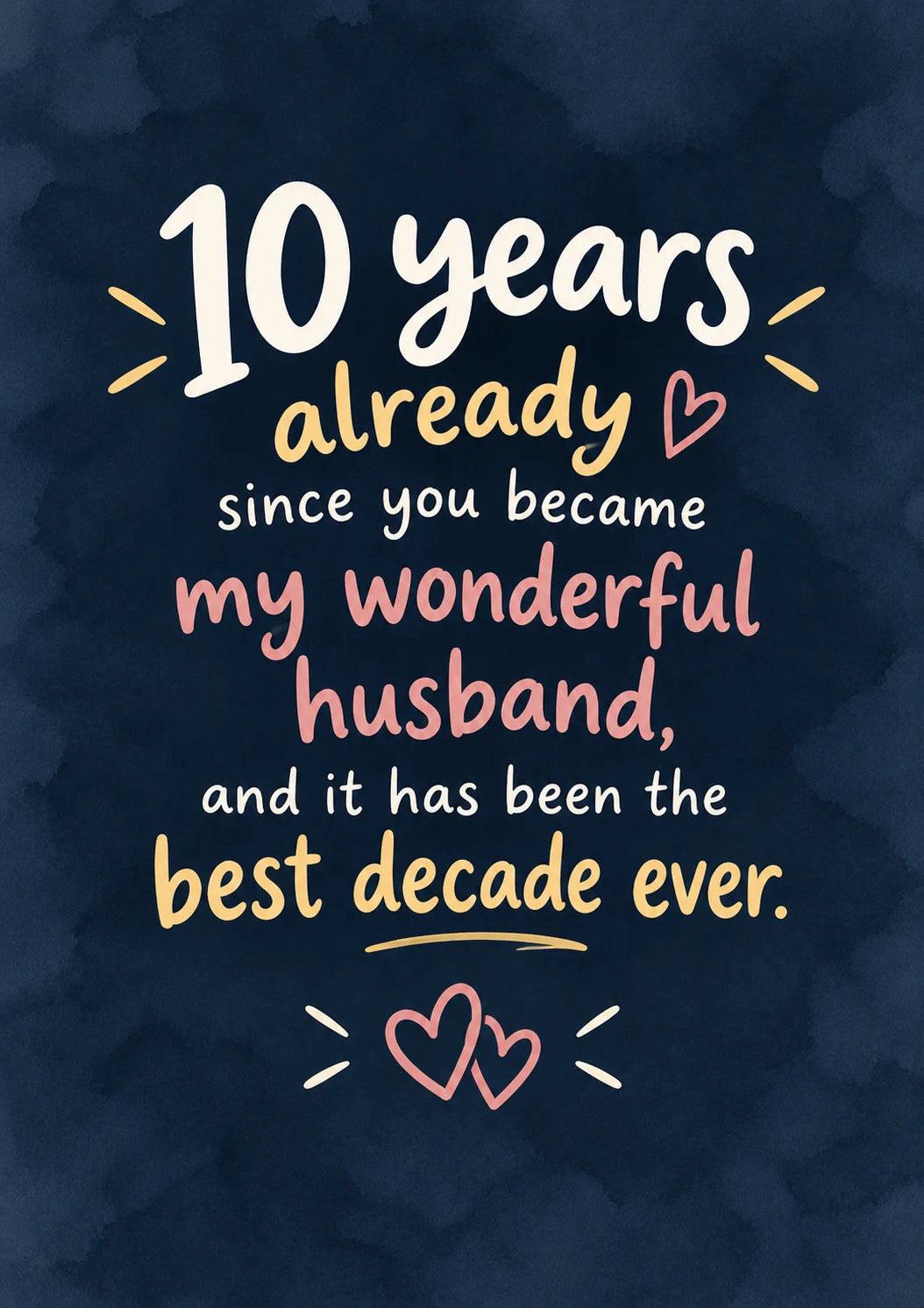 10 Years Best Decade Ever 10th Anniversary Card for Him