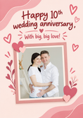 Load image into Gallery viewer, Pink Hearts and Florals Photo Upload 10th Anniversary Card for Partner
