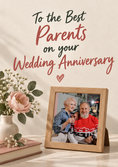Load image into Gallery viewer, To the Best Parents Photo Upload Anniversary Card
