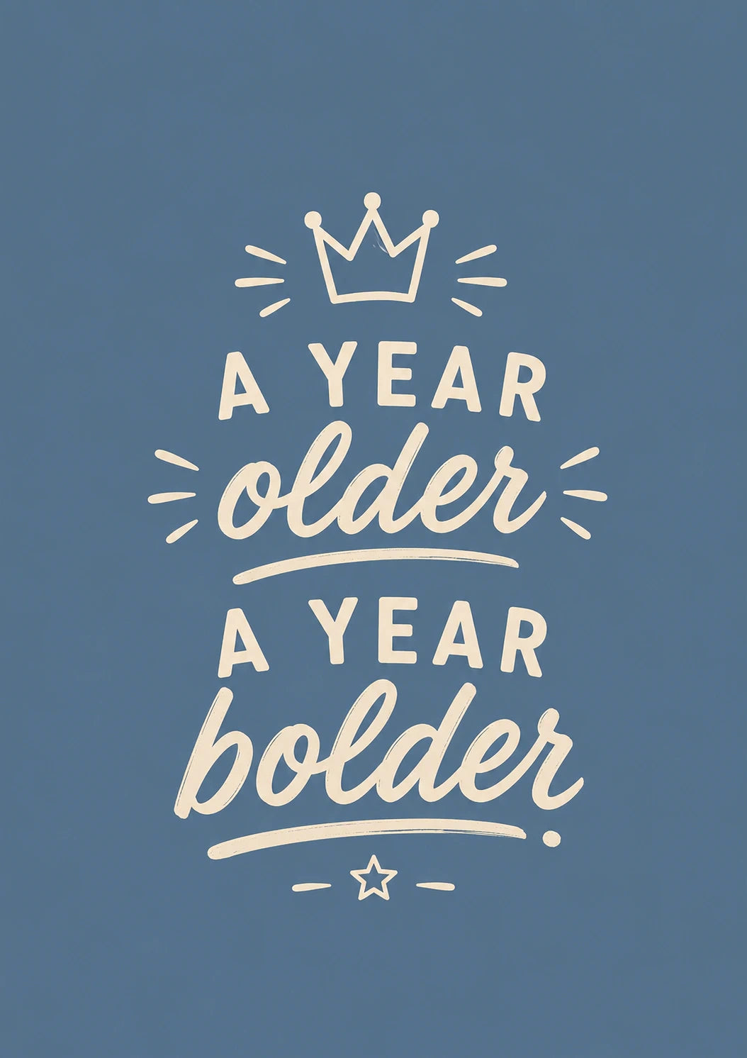 A Year Older Bolder Crown 45th Birthday Card