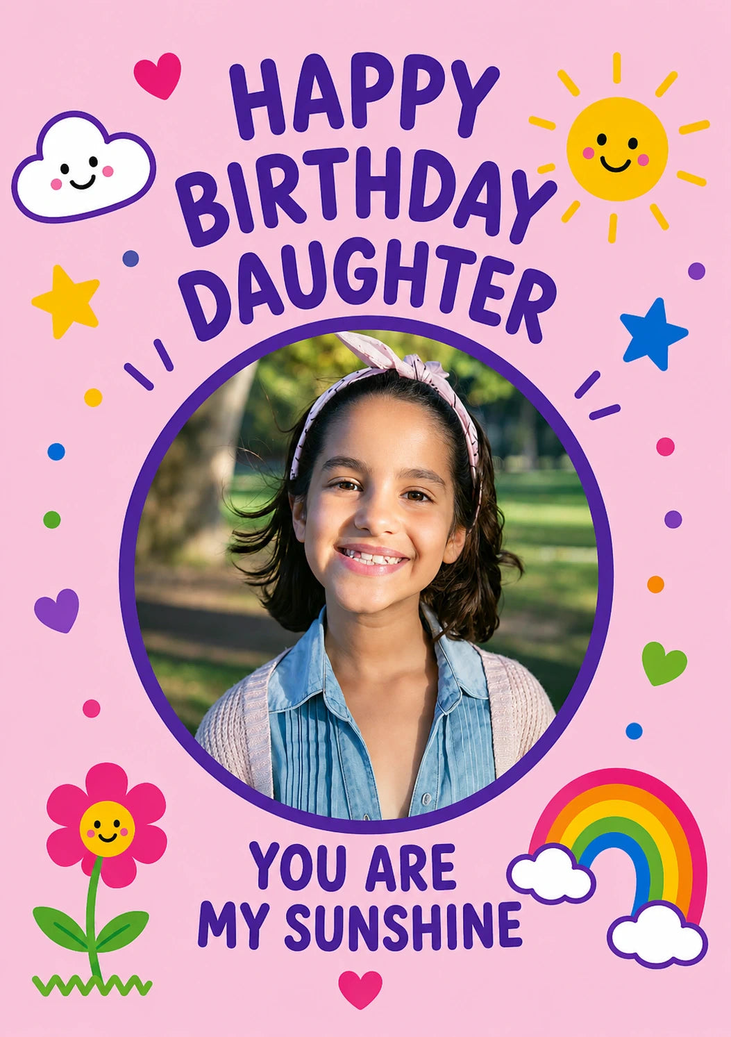 Cute Sunshine Daughter Photo Upload Birthday Card for Her