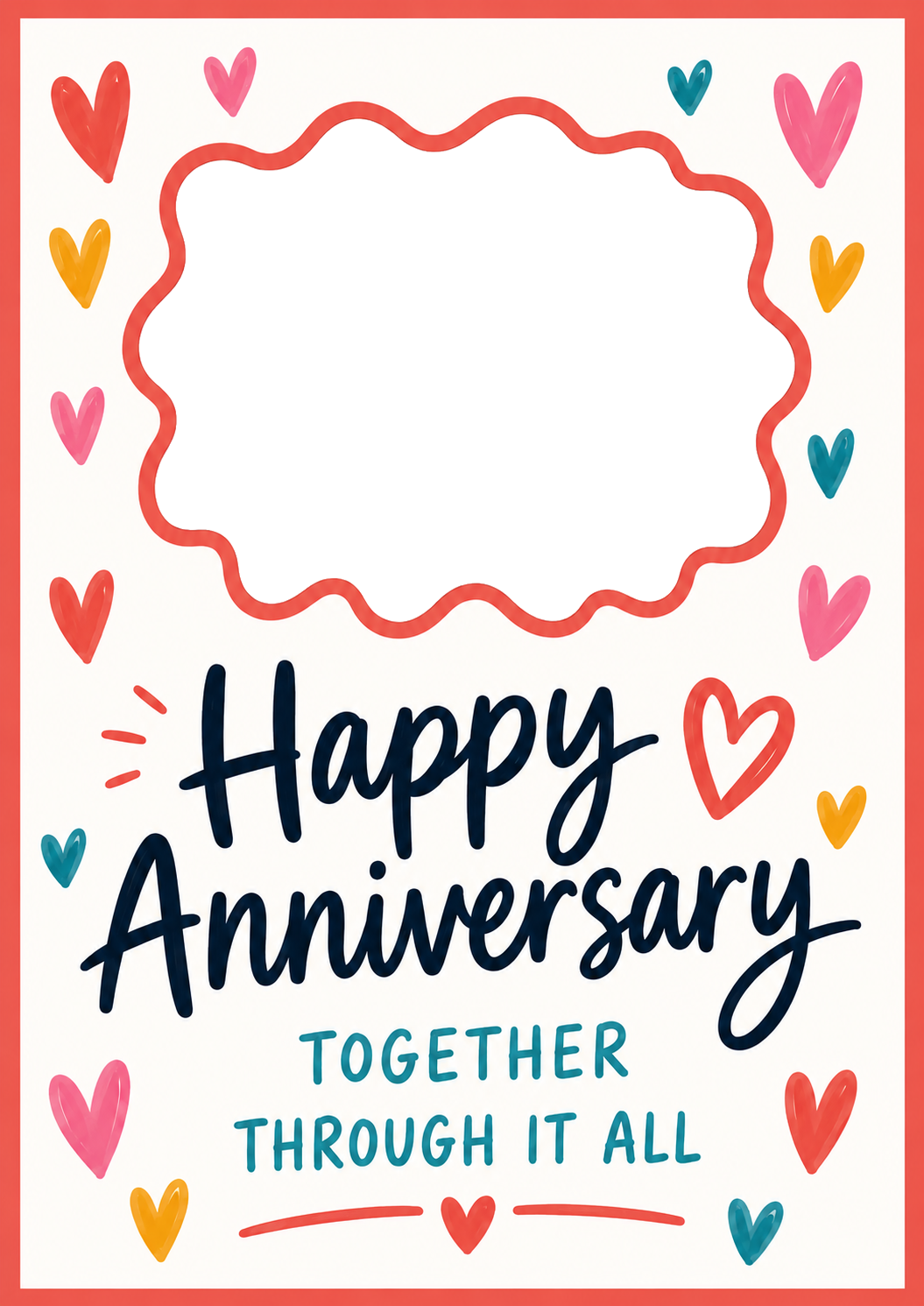 Colourful Hearts Together Through It All Photo Upload Anniversary Card