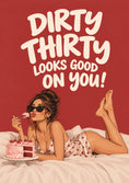 Load image into Gallery viewer, Funny Dirty Thirty Cake Illustration 30th Birthday Card for Her
