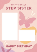 Load image into Gallery viewer, Pink Butterfly Step Sister Photo Upload Birthday Card for Her
