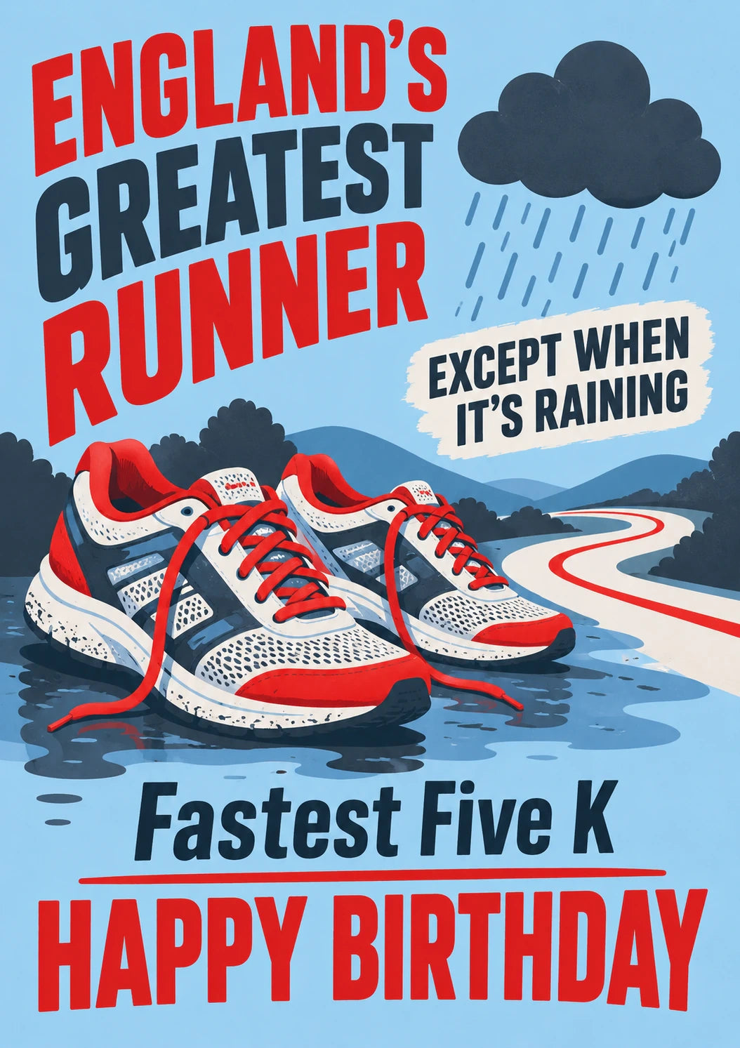 Funny England's Greatest Runner Birthday Card for Him