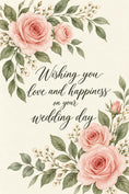 Load image into Gallery viewer, Pink Rose Floral Love and Happiness Wedding Card

