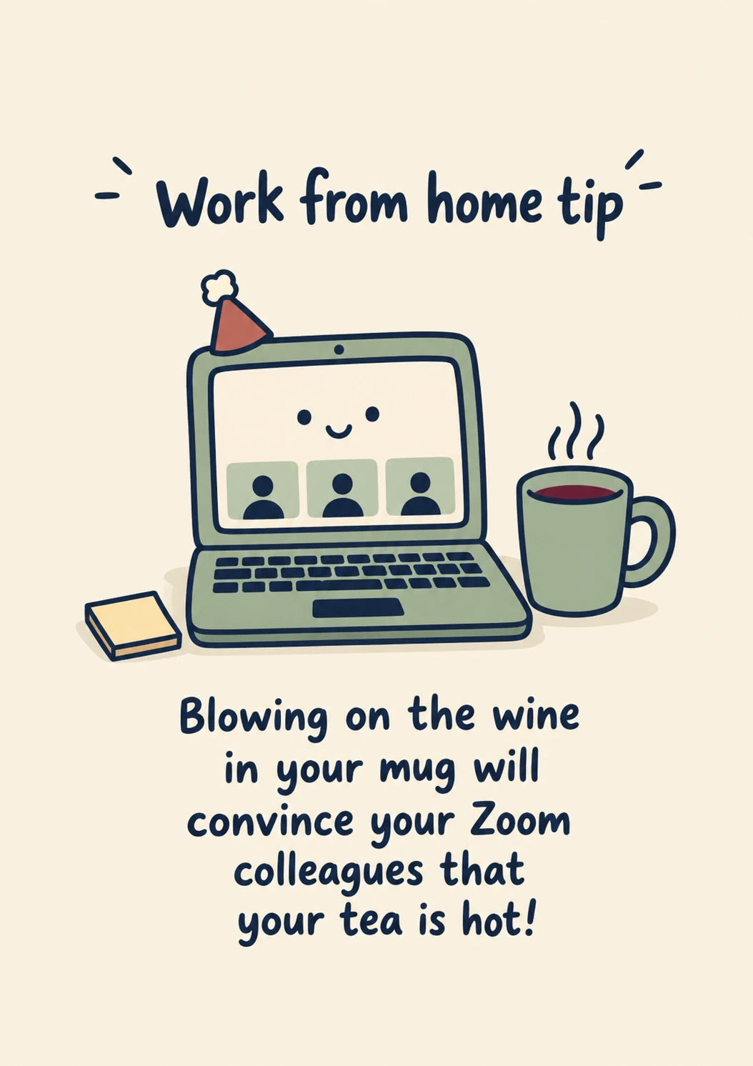 Funny Work From Home Wine in Mug Colleague Birthday Card