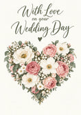 Load image into Gallery viewer, Floral Heart With Love on Your Wedding Day Card
