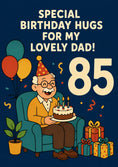 Load image into Gallery viewer, Happy Grandfather Armchair 85th Birthday Card for Him
