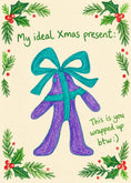 Load image into Gallery viewer, Funny You Wrapped Up Romantic Christmas Card for Him
