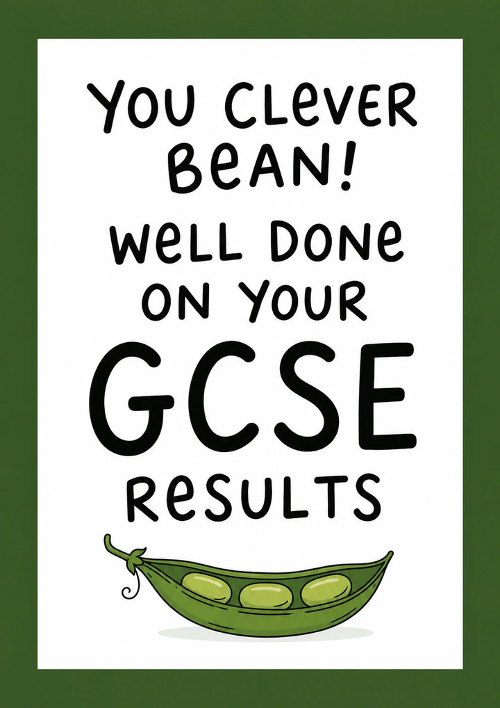 Funny Clever Bean Pea Pod GCSE Results Congratulations Card