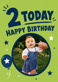 Load image into Gallery viewer, 2 Today Bold Green Photo Upload 2nd Birthday Card
