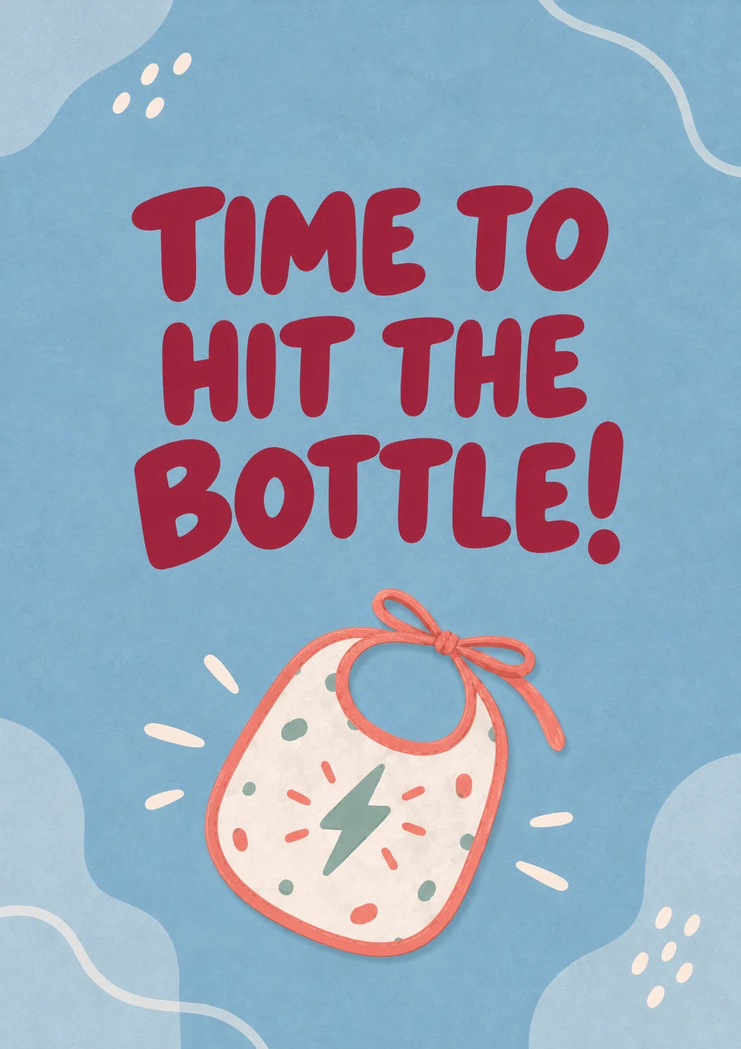Funny Time to Hit the Bottle New Baby Card for Sister