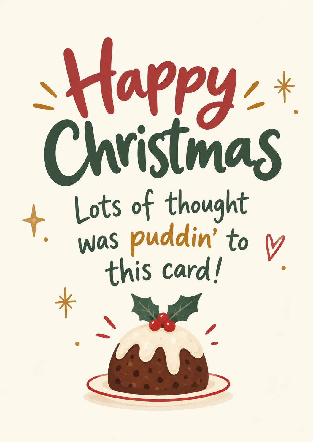 Funny Lots of Thought Was Puddin' to This Christmas Card for Parents