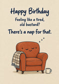Load image into Gallery viewer, Funny Tired Old Bastard Nap Chair Birthday Card for Him
