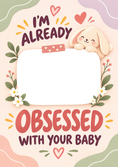 Load image into Gallery viewer, Funny Obsessed With Your Baby Bunny Photo Upload Birthday Card
