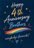 Load image into Gallery viewer, Rainbow Pride Brothers 4th Anniversary Card
