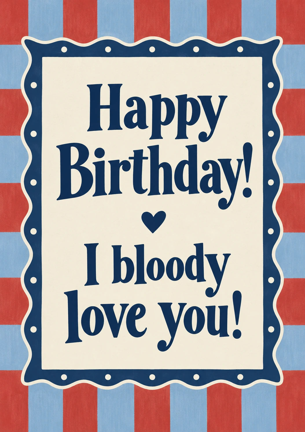 Bloody Love You Heartfelt From the Heart 50th Birthday Card