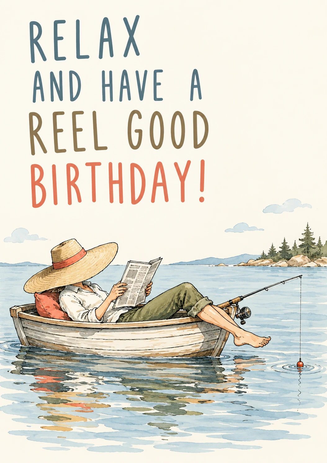 Funny Fishing Boat Reel Good Birthday Card for Him