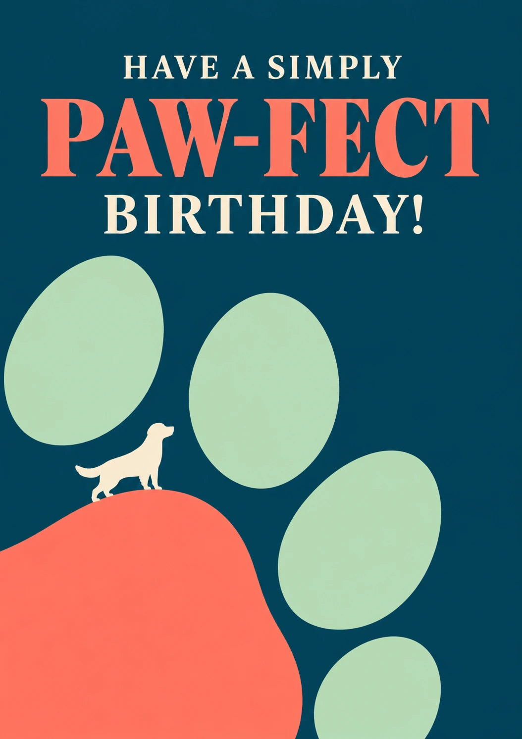 Funny Paw-Fect Dog Paw Print Birthday Card