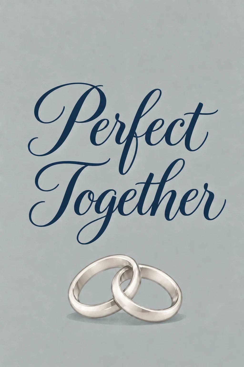 Perfect Together Interlocked Rings Wedding Card