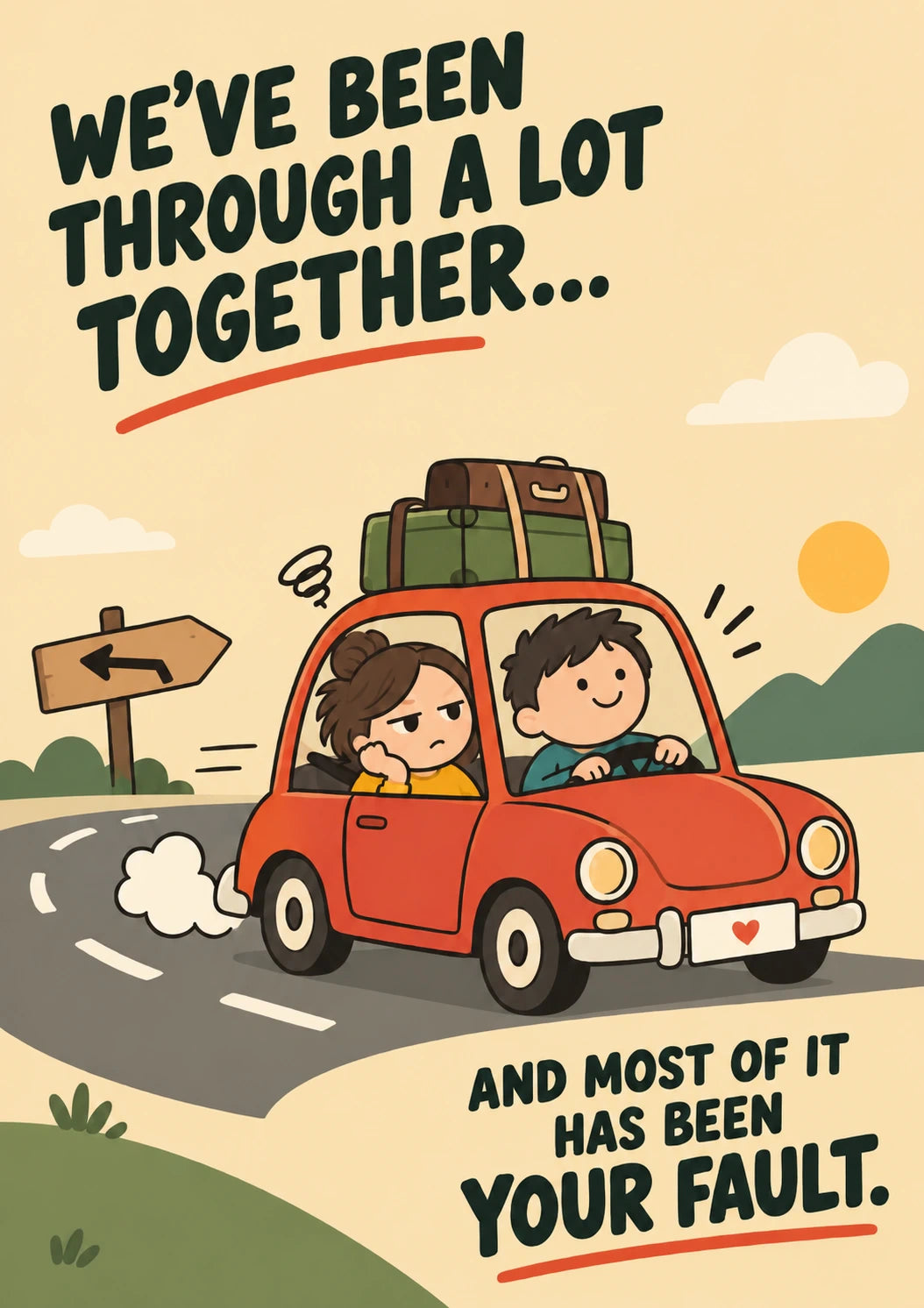 Funny Blame Game Couple Road Trip Anniversary Card