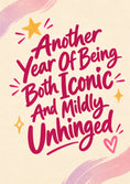 Load image into Gallery viewer, Funny Iconic and Mildly Unhinged Friendship Card for Cousin
