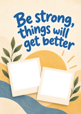 Load image into Gallery viewer, Be Strong Things Will Get Better Photo Upload Sympathy Card for Wife
