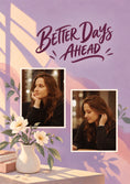 Load image into Gallery viewer, Better Days Ahead Floral Photo Upload Friendship Card for Wife
