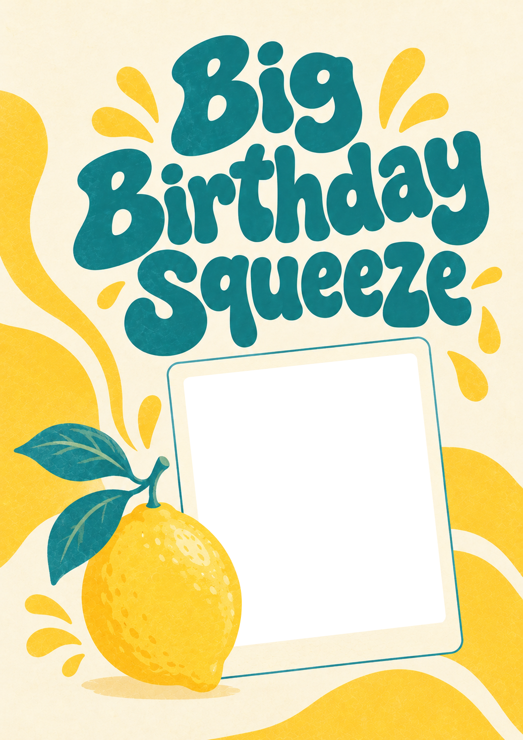 Funny Big Birthday Squeeze Lemon Photo Upload Niece Friendship Card
