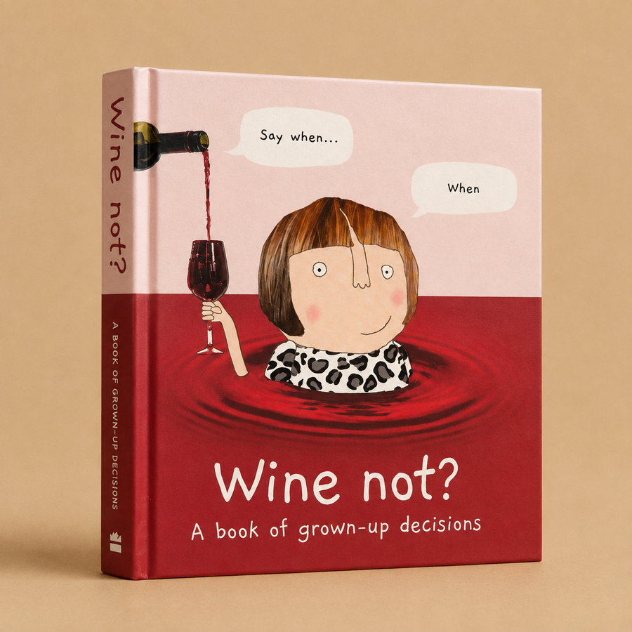 Wine Not: A Book of Grown Up Decisions – Funny Adulting Gift Book
