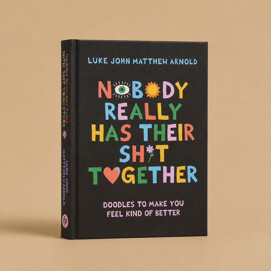 Nobody Really Has Their Shit Together Doodles Book
