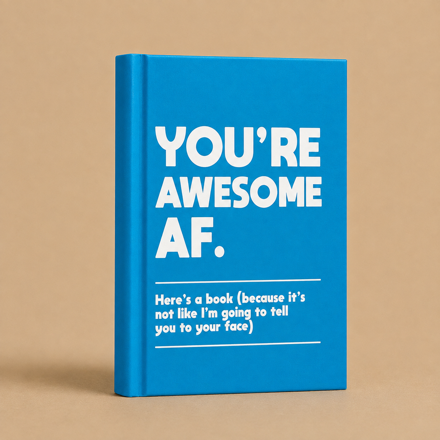 You’re Awesome AF Book