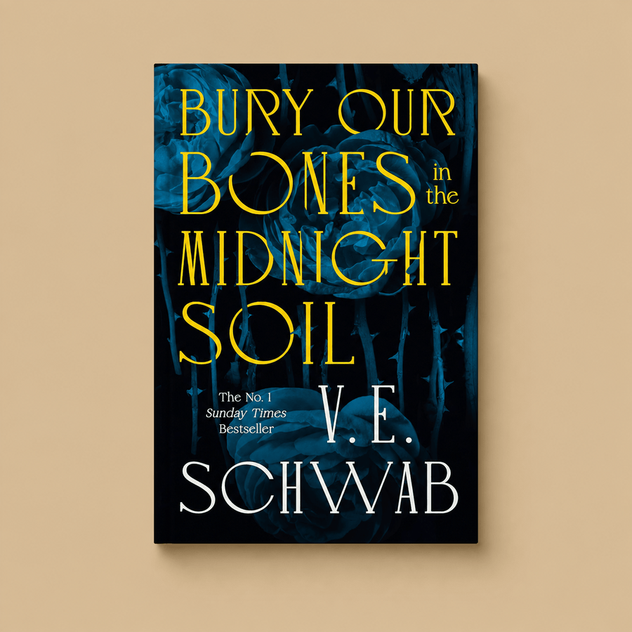 Bury Our Bones in the Midnight Soil