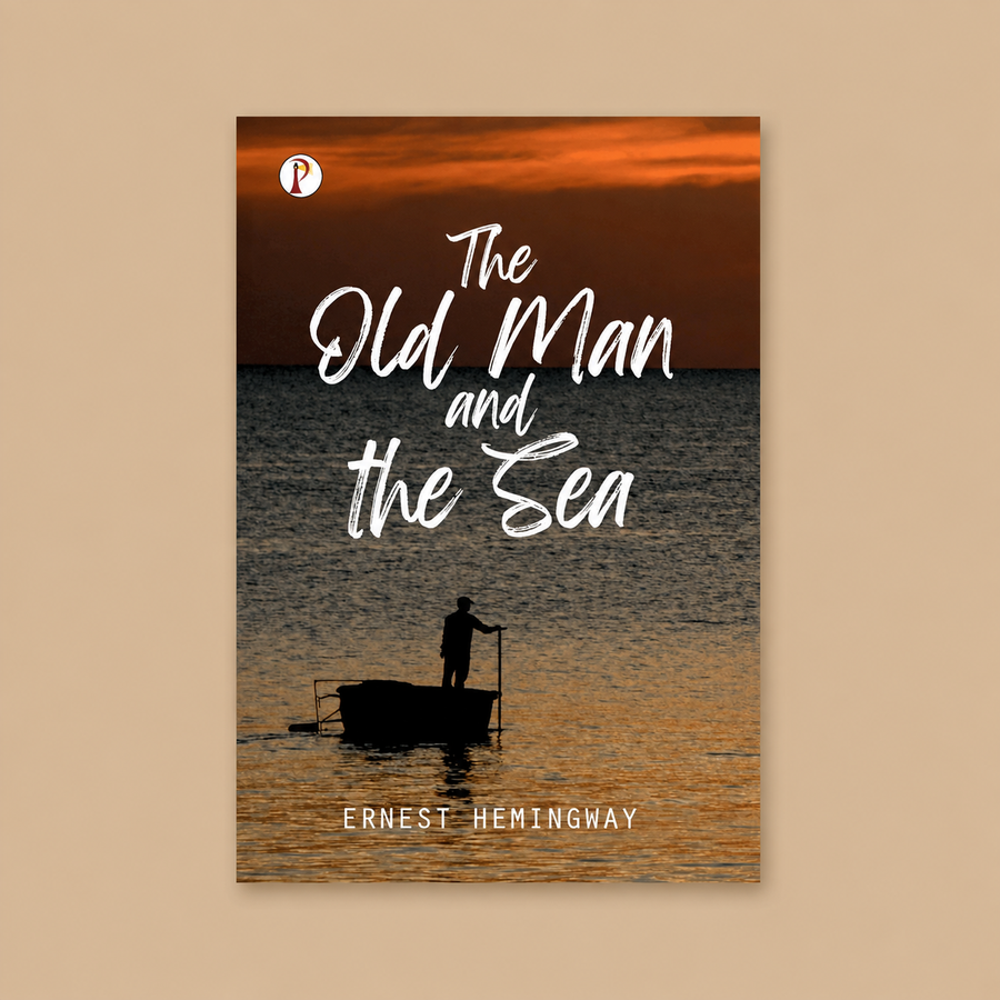 The Old Man and the Sea by Ernest Hemingway