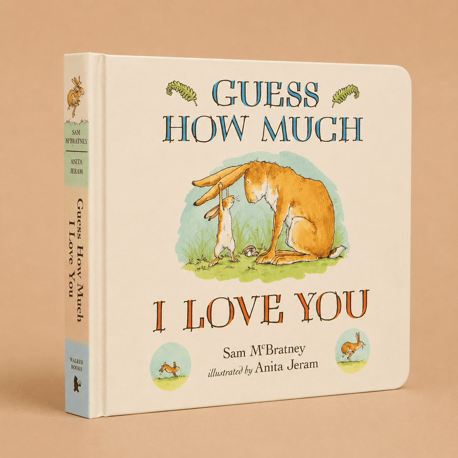 Guess How Much I Love You by Sam McBratney