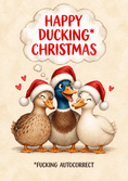 Load image into Gallery viewer, Funny Happy Ducking Autocorrect Duck Christmas Card for Him
