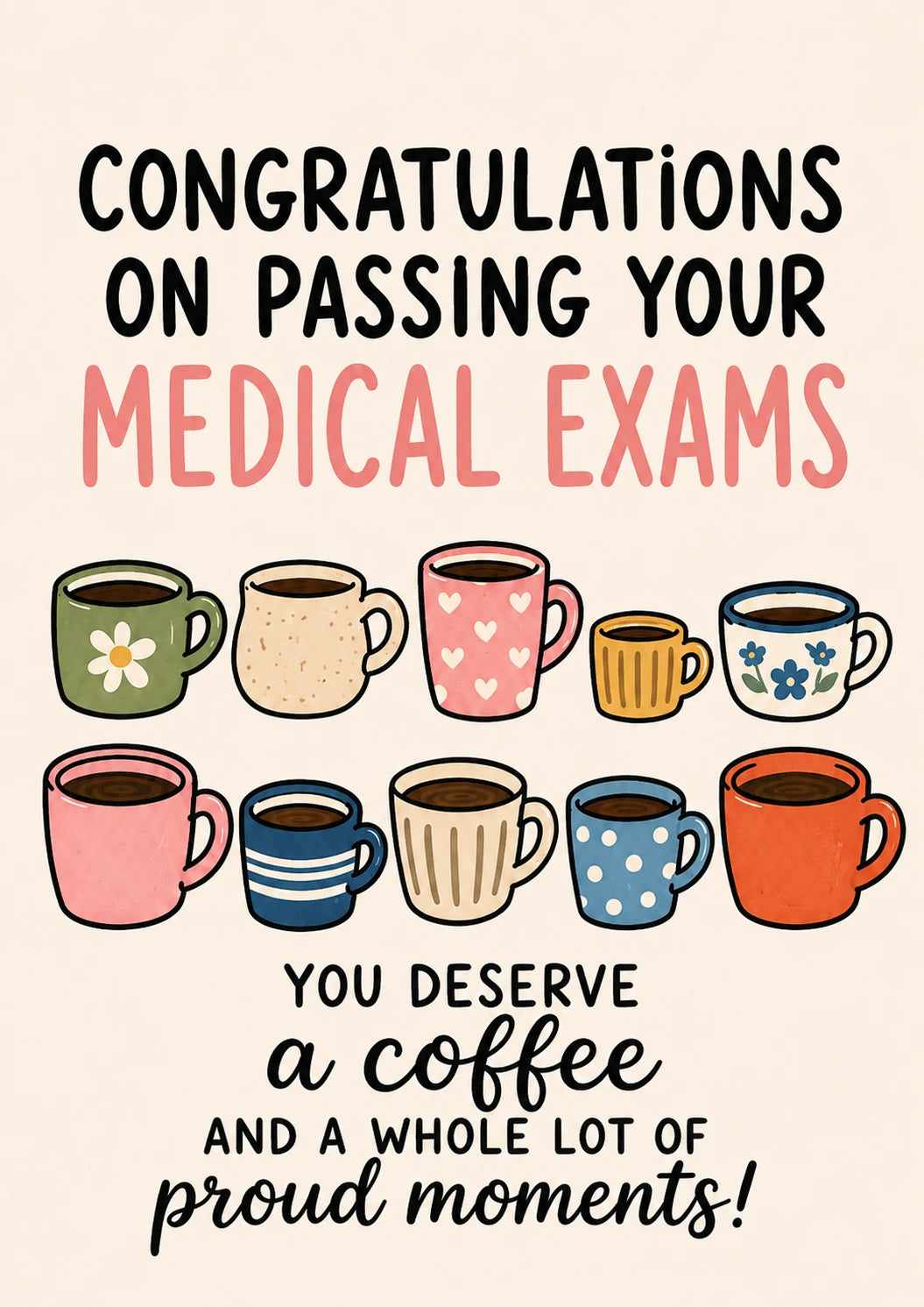 Funny Coffee Mugs Passing Medical Exams Congratulations Card