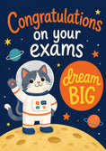 Load image into Gallery viewer, Cute Cat Astronaut Dream Big Congratulations Card
